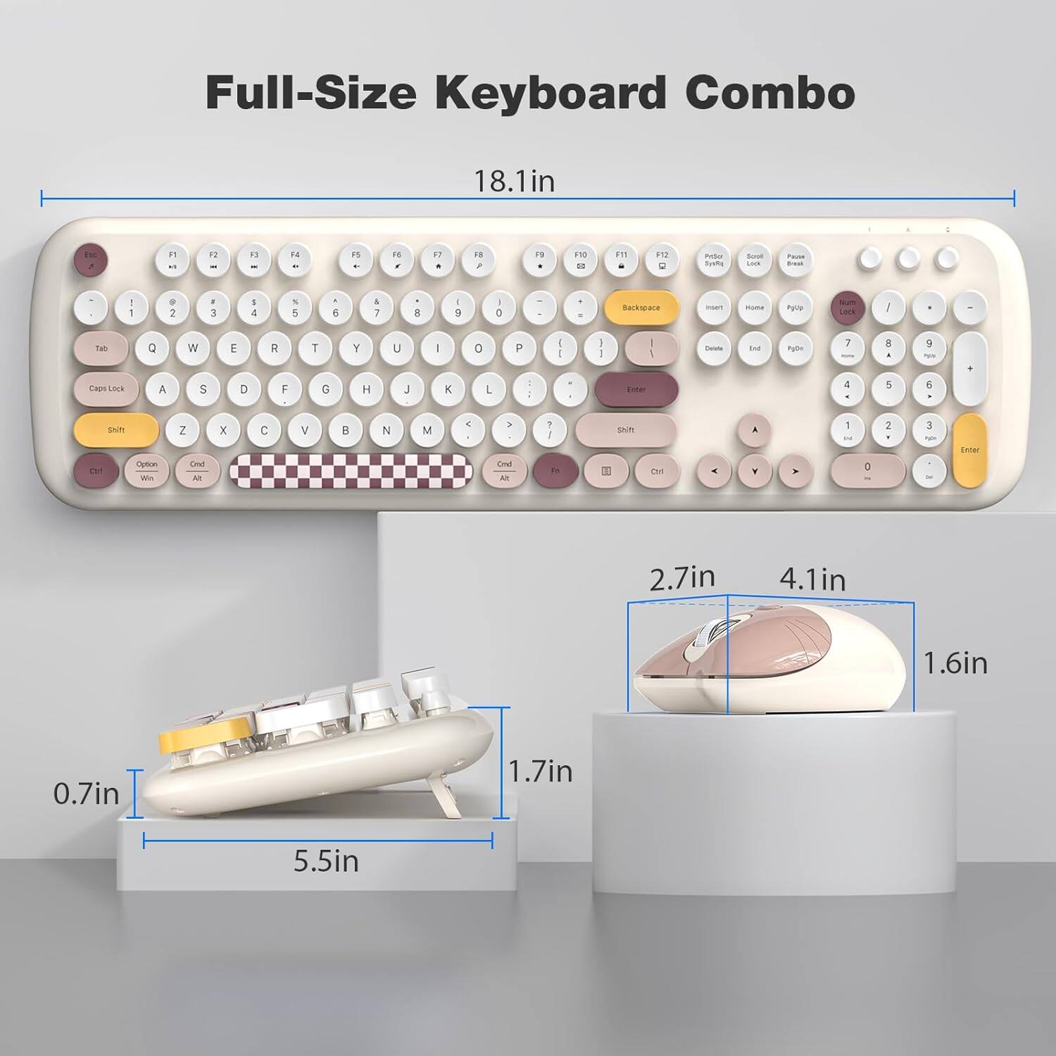 Full-Size Keyboard Combo

18.1in

0.7in 1.7in 4.1in 1.6in 5.5in 2.7in 1.7in 5.5in