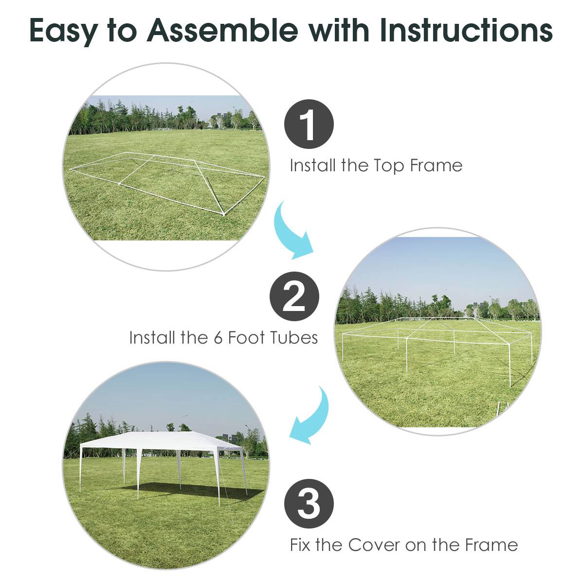 Easy to Assemble with Instructions

1. Install the Top Frame
2. Install the 6 Foot Tubes
3. Fix the Cover on the Frame