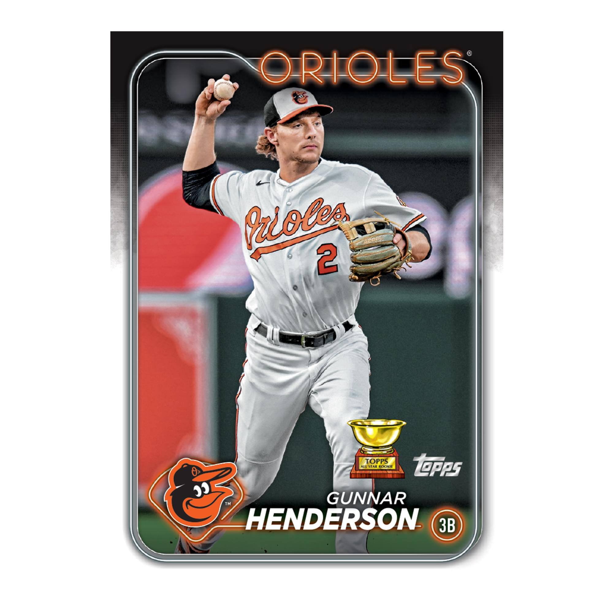 ORIOLES  
Prioles  
2  
GUNNAR HENDERSON  
3B  
TOPPS