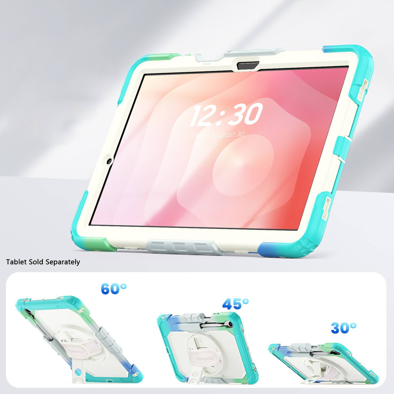 12:30 Wed August 30

Tablet Sold Separately

60° 45° 30°