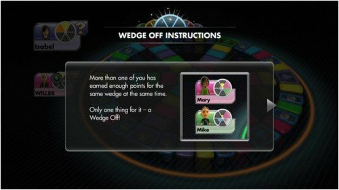 WEDGE OFF INSTRUCTIONS

More than one of you has earned enough points for the same wedge at the same time. Only one thing for it - a Wedge Off!

Isabel
Mary
Mike