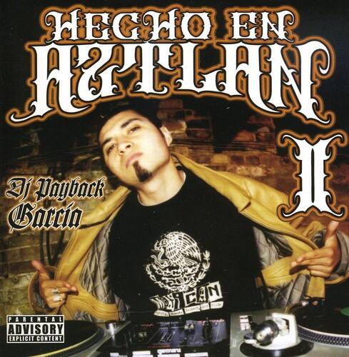 DJ Payback - Hecho En Aztlan, Vol. 2   - COMPACT DISCS [CD] price history on PriceWatchPro