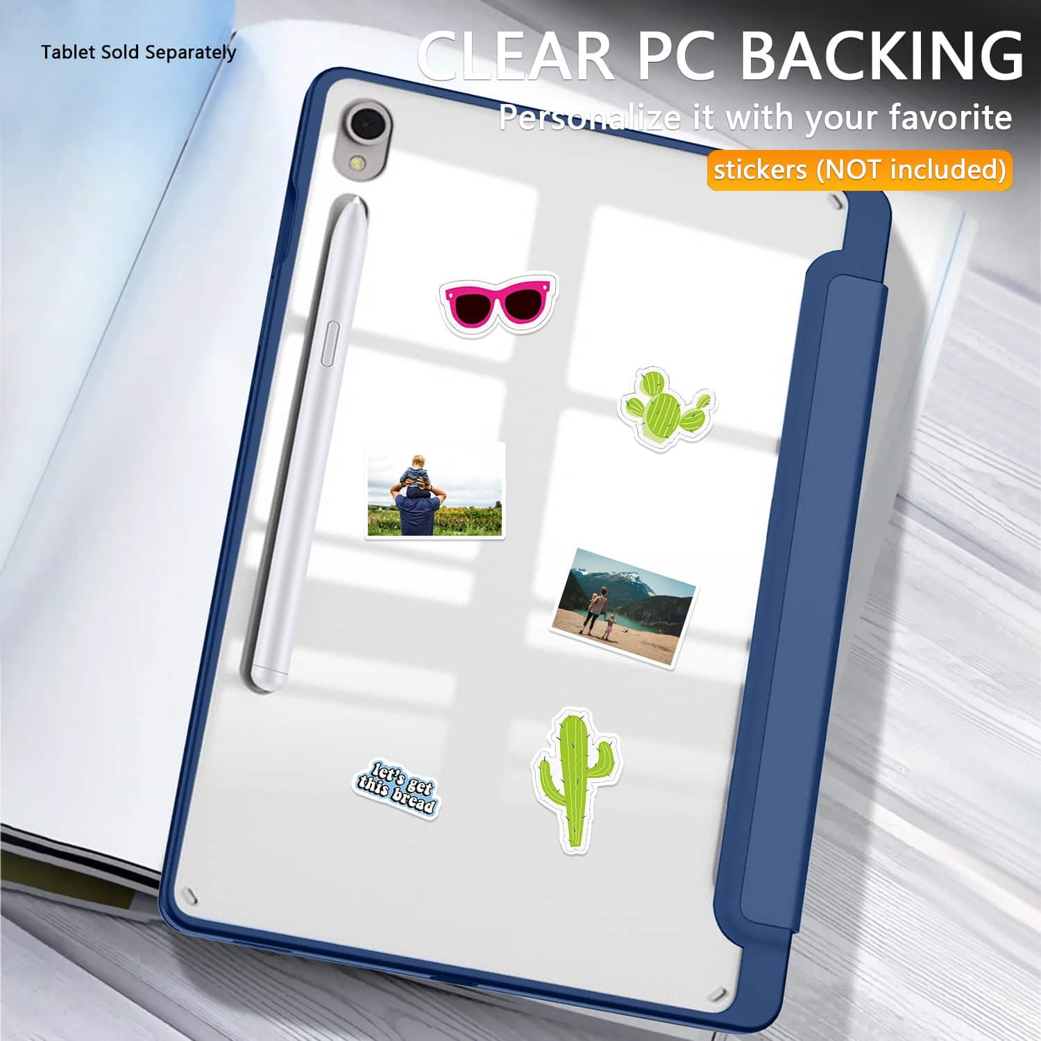 CLEAR PC BACKING, Personalize it with your favorite stickers (NOT included), Tablet Sold Separately, this let's get bread