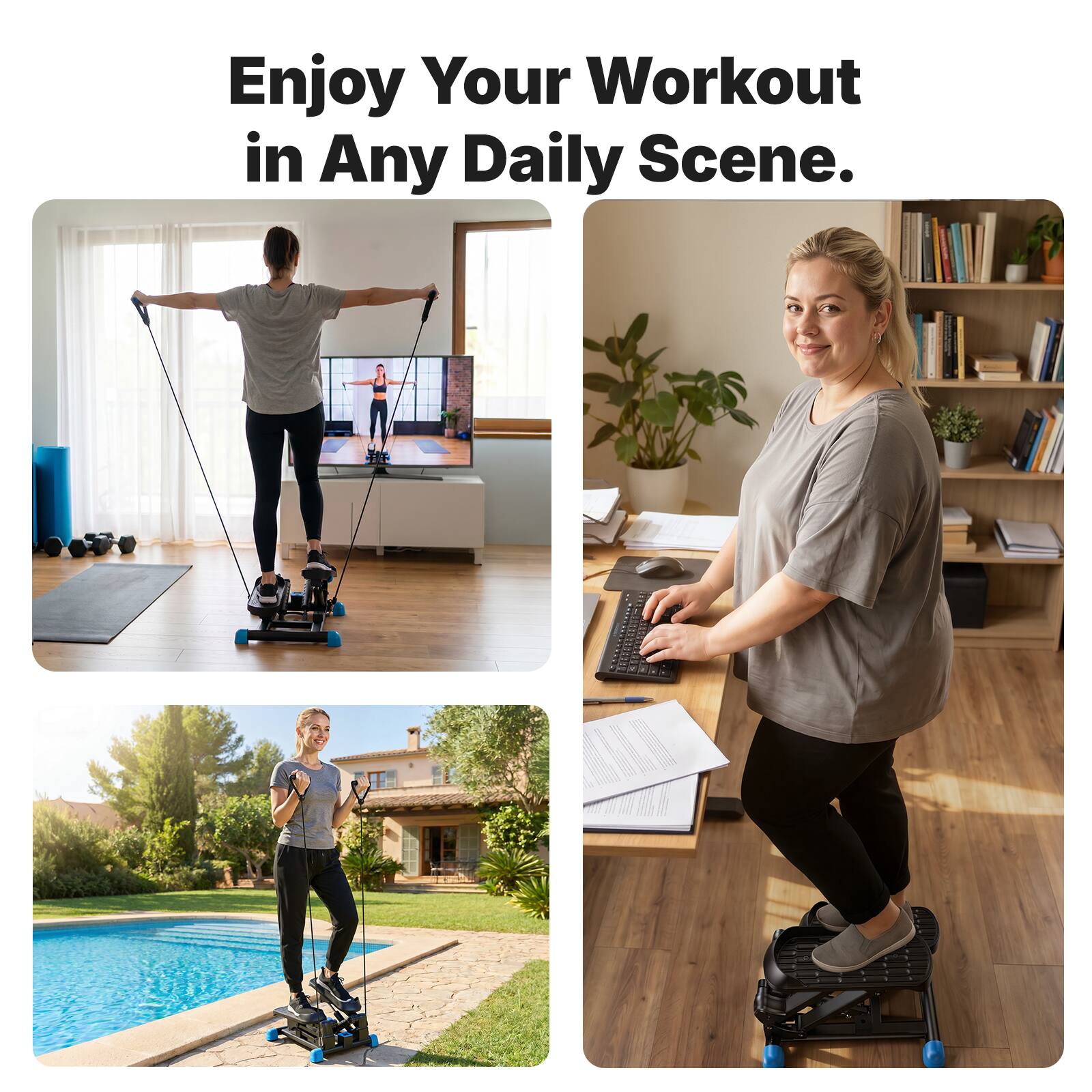 Enjoy Your Workout in Any Daily Scene.