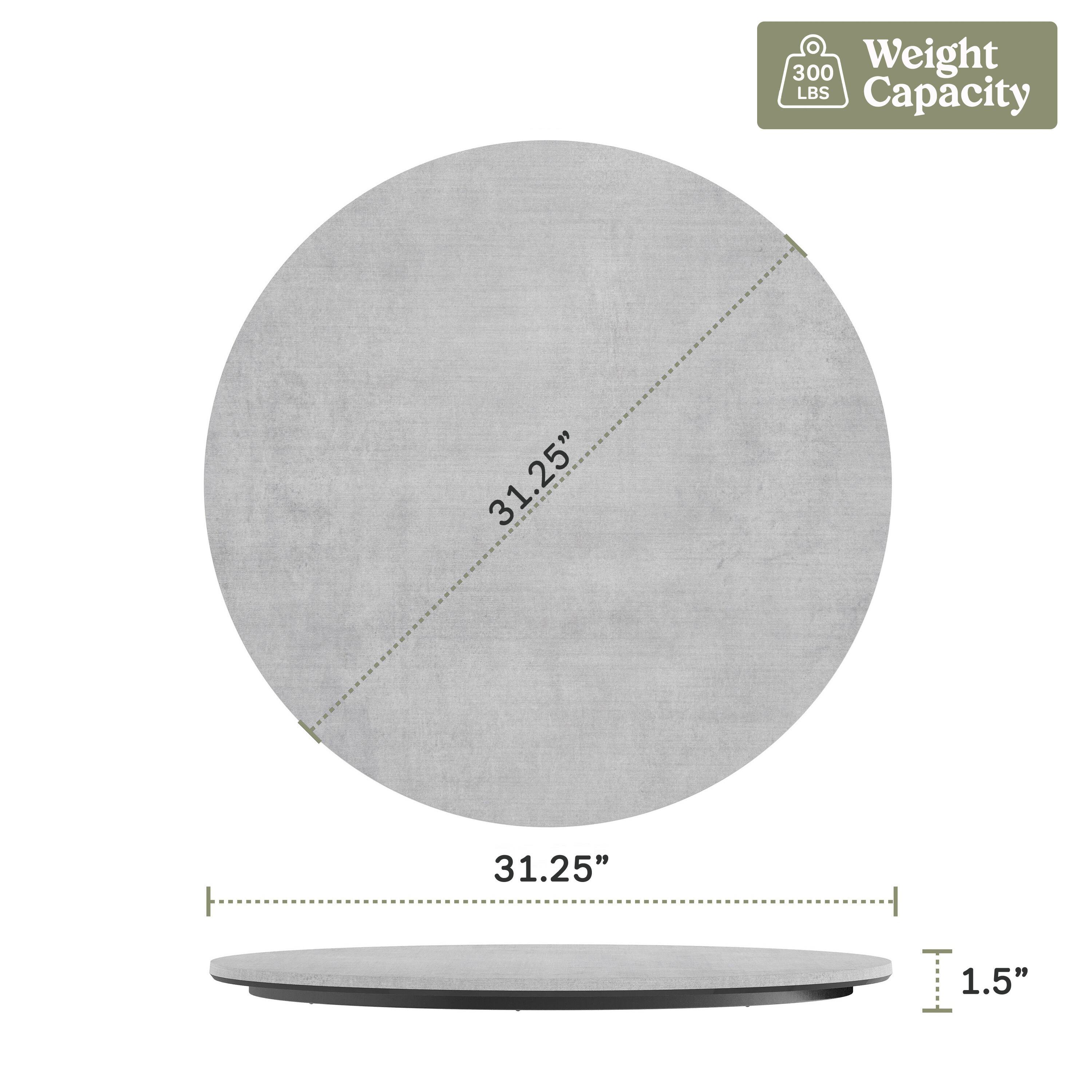 300 Weight LBS Capacity  
31.25"  
31.25"  
1.5"