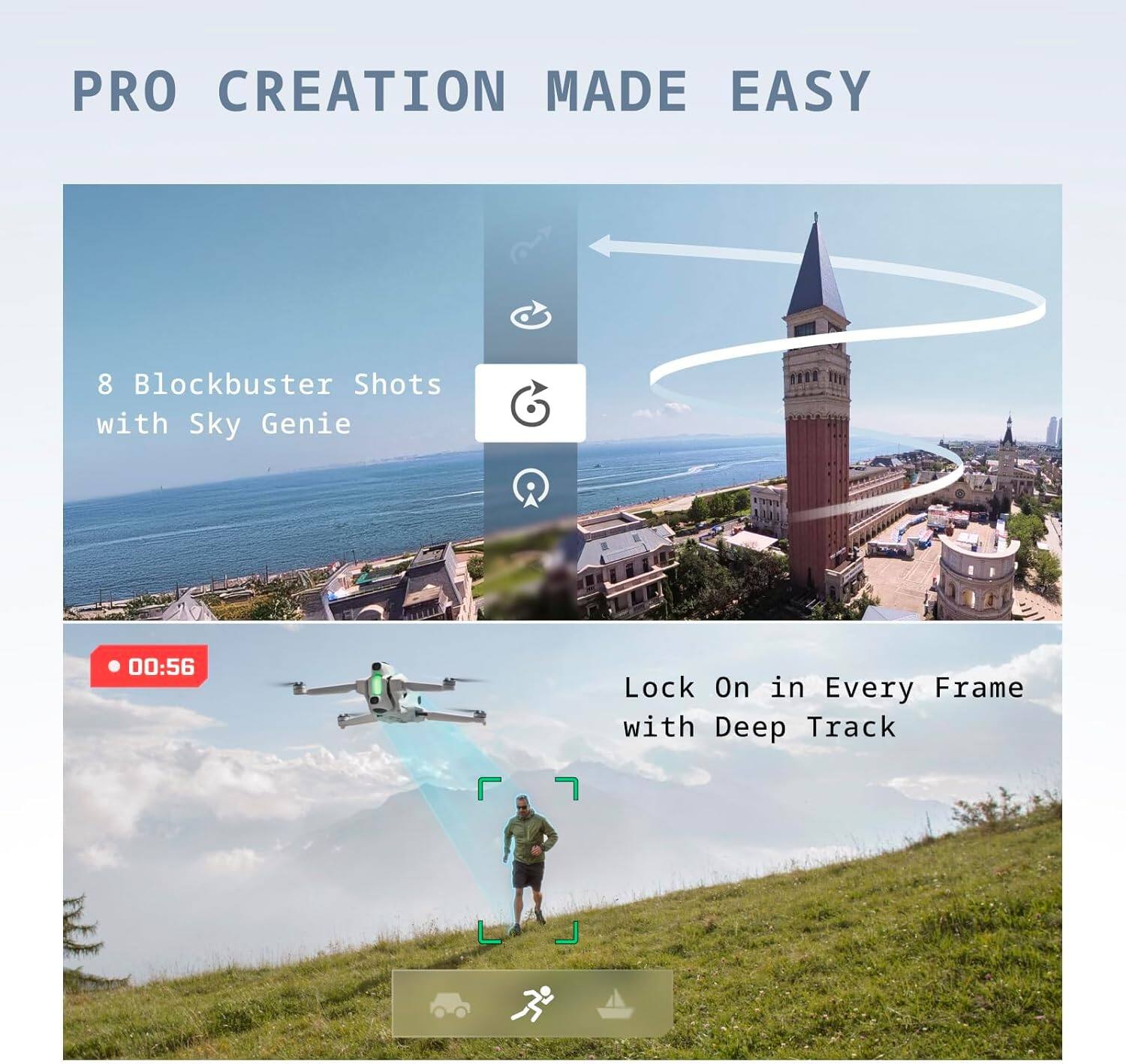 PRO CREATION MADE EASY

8 Blockbuster Shots with Sky Genie

00:56

Lock On in Every Frame with Deep Track