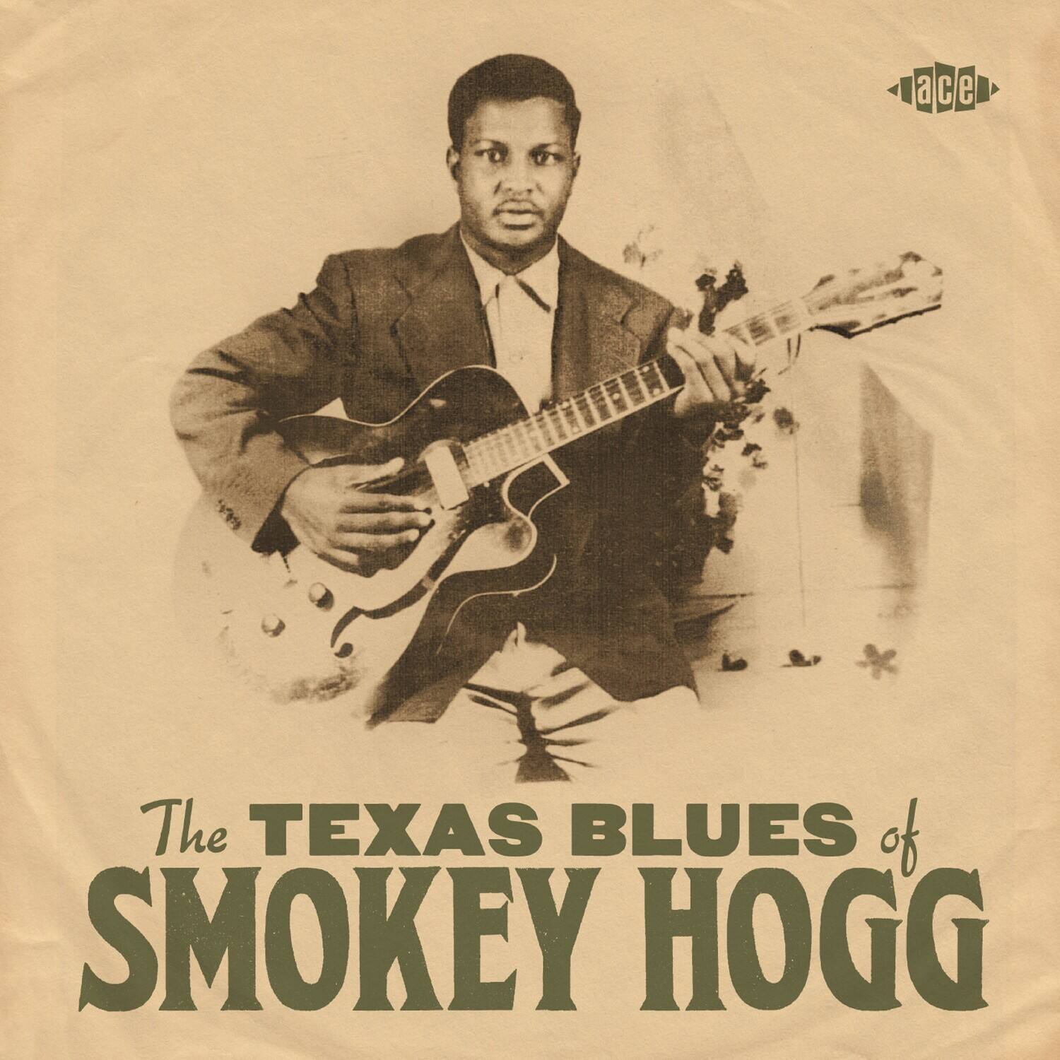 Smokey Hogg - The Texas Blues Of Smokey Hogg   - COMPACT DISCS [CD] price history on PriceWatchPro