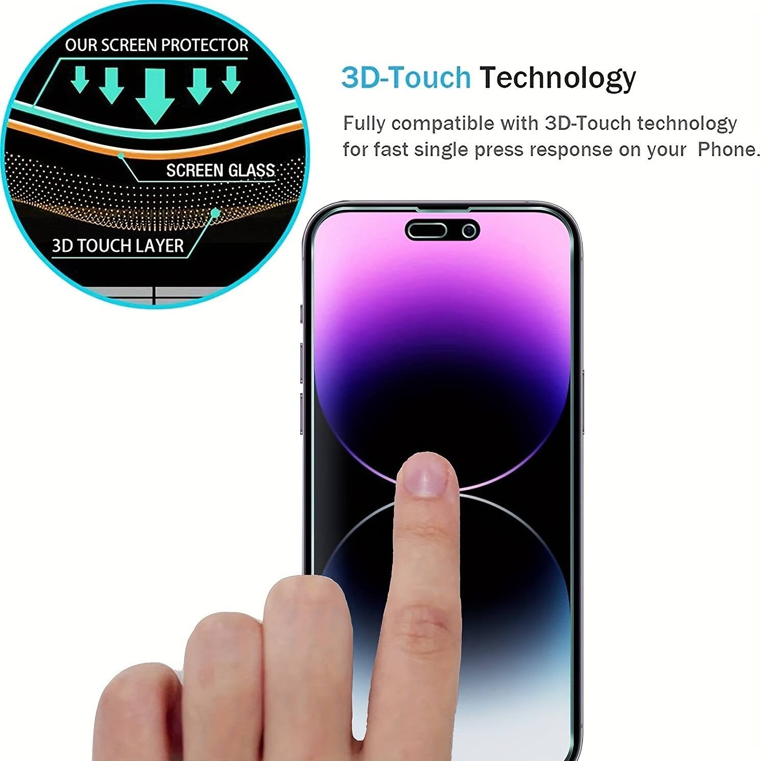 OUR SCREEN PROTECTOR  
SCREEN GLASS  
3D TOUCH LAYER  

3D-Touch Technology  
Fully compatible with 3D-Touch technology for fast single press response on your Phone.