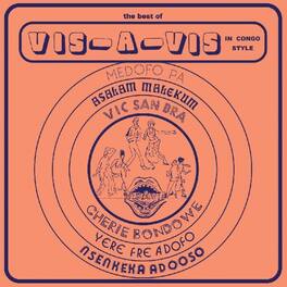 Vis-A-Vis - The Best Of Vis-A-Vis In Congo Style - VINYL LP