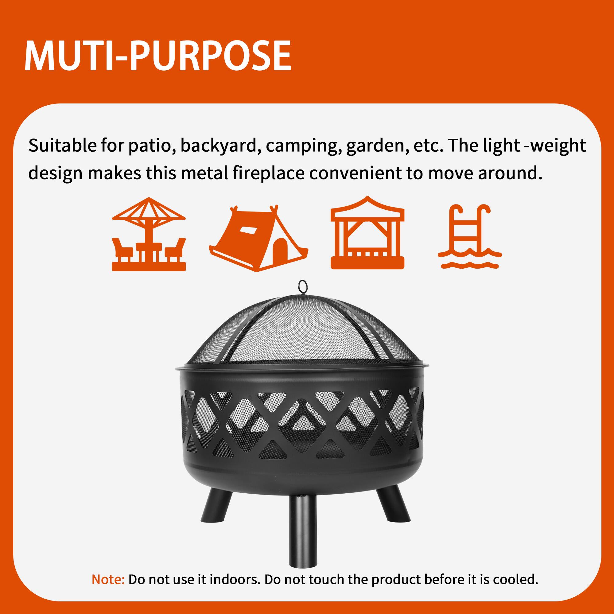 MULTI-PURPOSE Suitable for patio, backyard, camping, garden, etc. The light-weight design makes this metal fireplace convenient to move around. Note: Do not use it indoors. Do not touch the product before it is cooled.