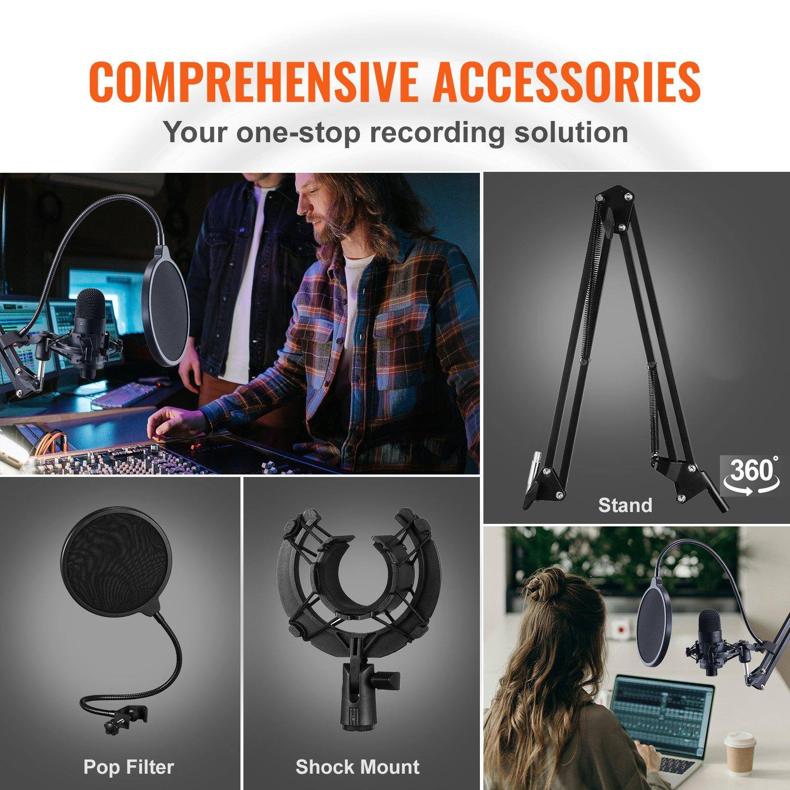 COMPREHENSIVE ACCESSORIES  
Your one-stop recording solution  

- Stand 360  
- Pop Filter  
- Shock Mount