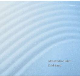 Alessandro Galati - Cold Sand - VINYL LP