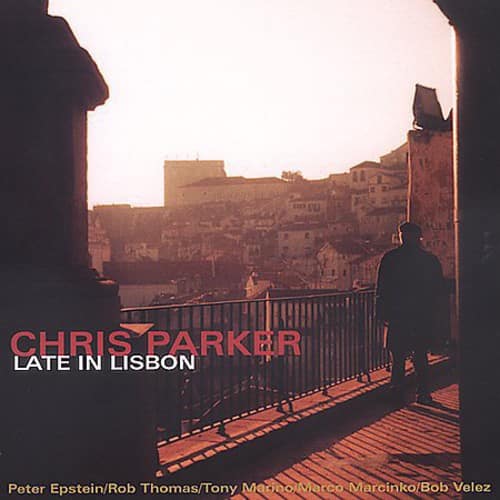 Chris Parker - Late in Libson   - COMPACT DISCS [CD] price history on PriceWatchPro