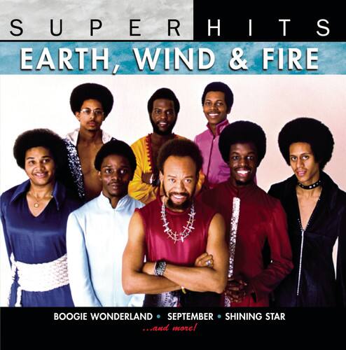 SUPERHITS  
EARTH, WIND & FIRE  

BOOGIE WONDERLAND • SEPTEMBER • SHINING STAR  
...and more!