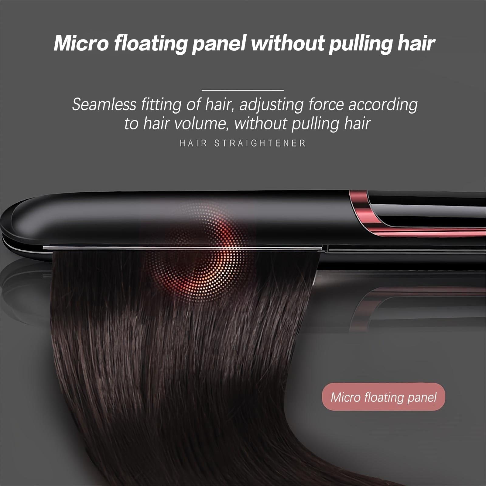 Micro floating panel without pulling hair
Seamless fitting of hair, adjusting force according to hair volume, without pulling hair
HAIR STRAIGHTENER
Micro floating panel