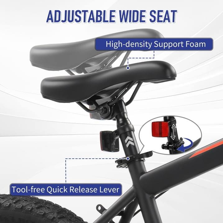 ADJUSTABLE WIDE SEAT

High-density Support Foam

Tool-free Quick Release Lever