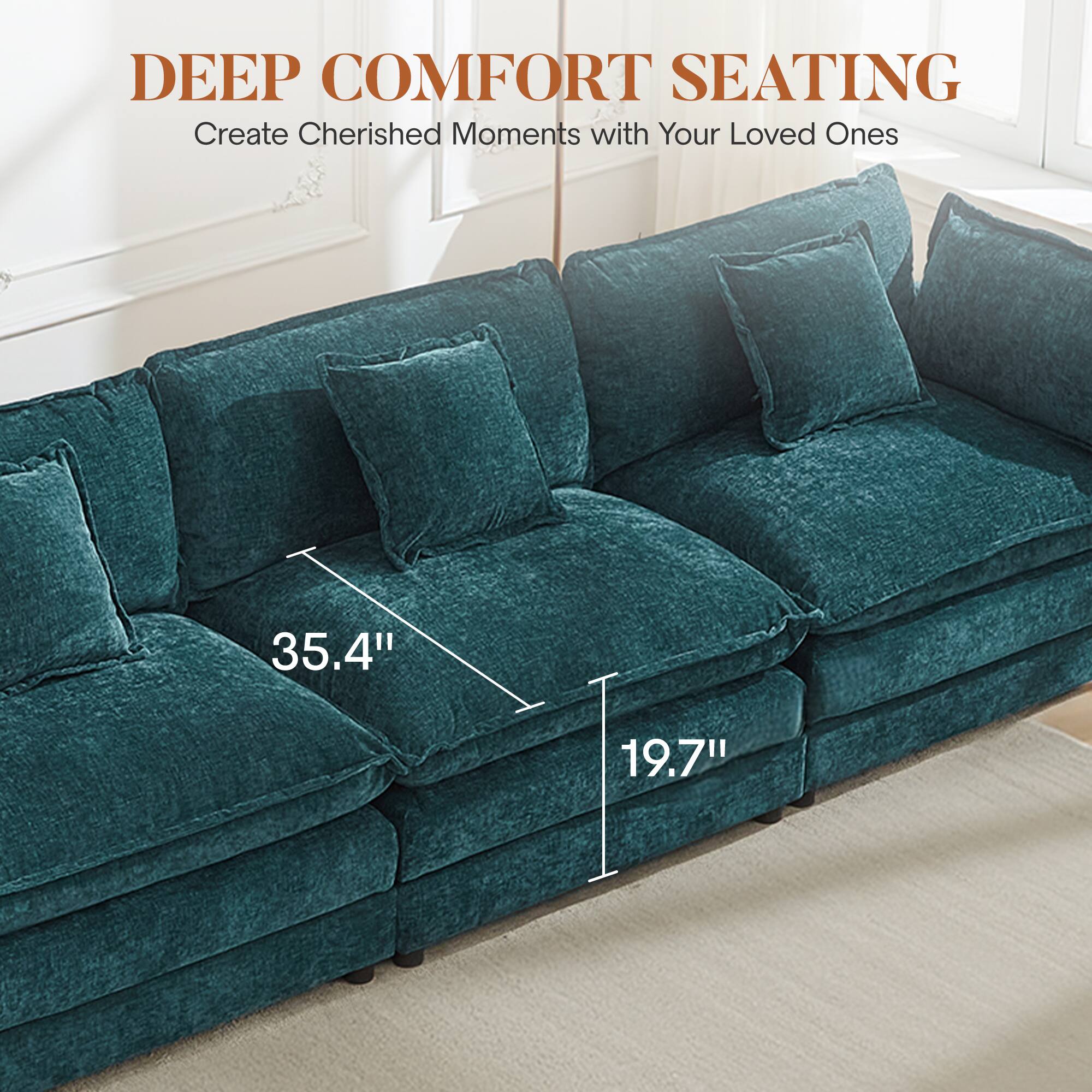 DEEP COMFORT SEATING  
Create Cherished Moments with Your Loved Ones  

35.4"  
19.7"