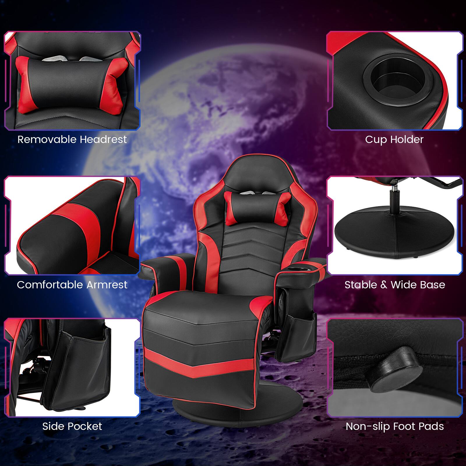 - Removable Headrest
- Cup Holder
- Comfortable Armrest
- Stable & Wide Base
- Side Pocket
- Non-slip Foot Pads