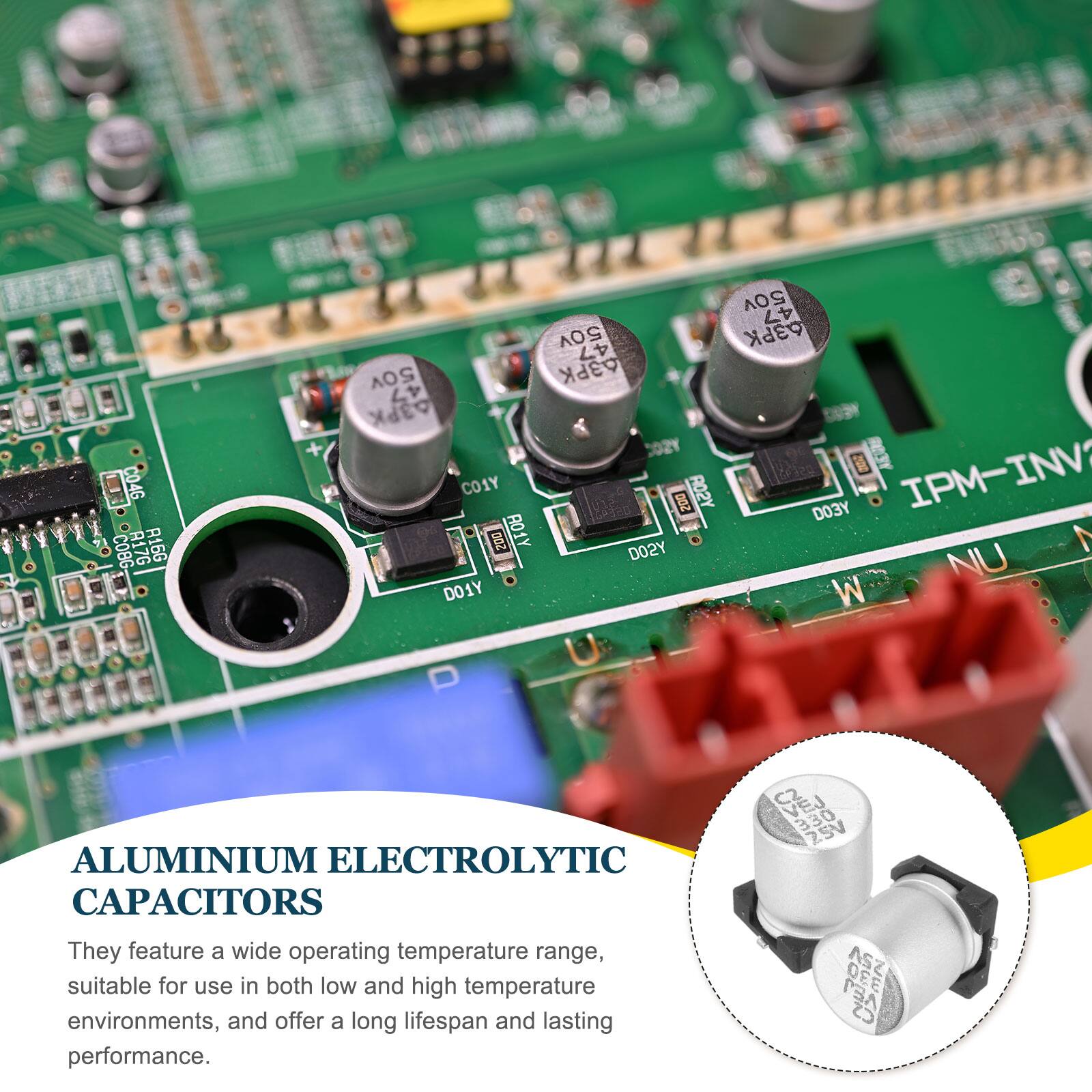 CO4G COBG R17G R16G 50V 47 50V 3 47 50V 63 I 47 3 CO21 CO1Y RO2Y DO3Y IPM-INV DOS R01Y DO2Y 1 NU DO1Y W ALUMINIUM ELECTROLYTIC CAPACITORS

They feature a wide operating temperature range, suitable for use in both low and high temperature environments, and offer a long lifespan and lasting performance.