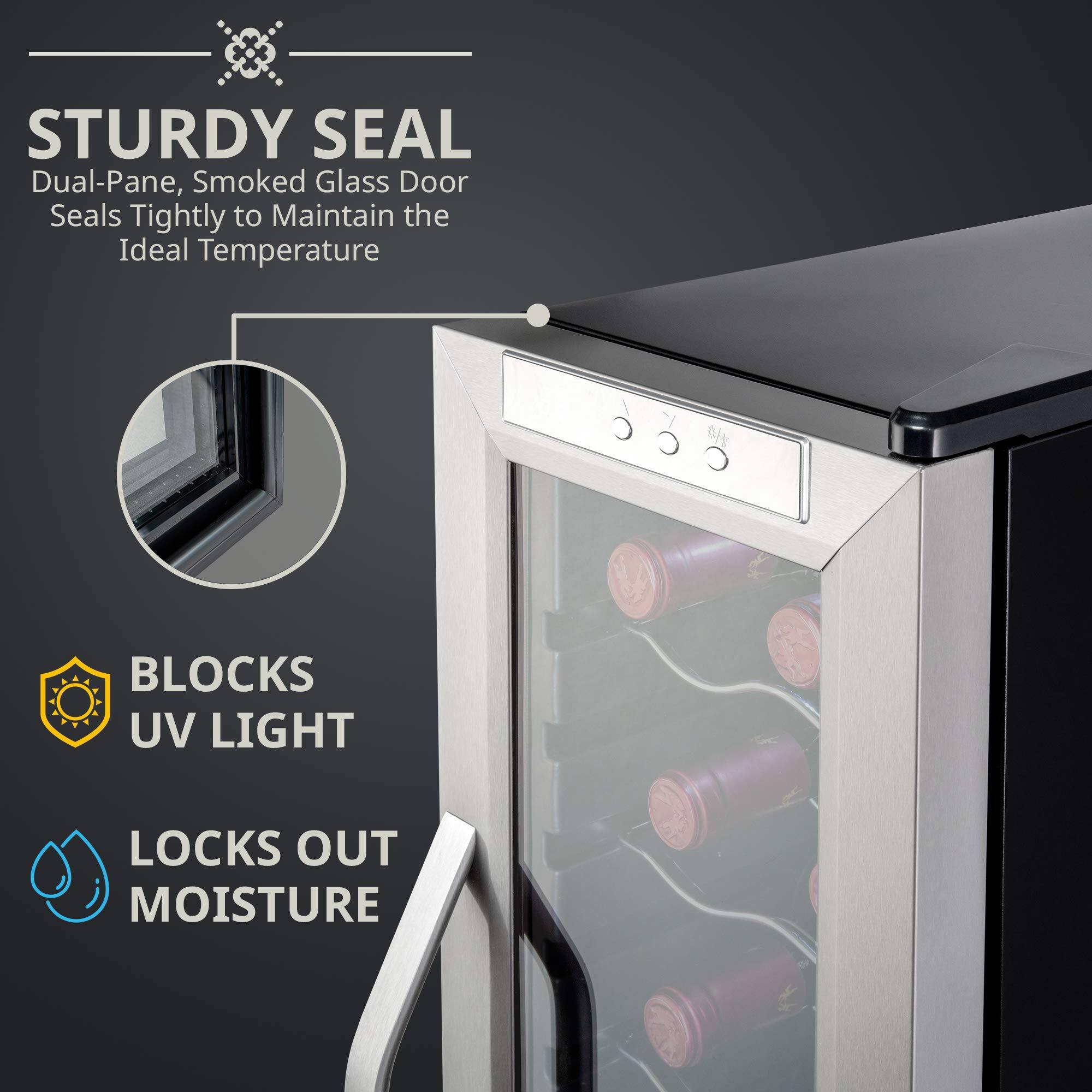 STURDY SEAL  
Dual-Pane, Smoked Glass Door Seals Tightly to Maintain the Ideal Temperature  

BLOCKS UV LIGHT  
LOCKS OUT MOISTURE