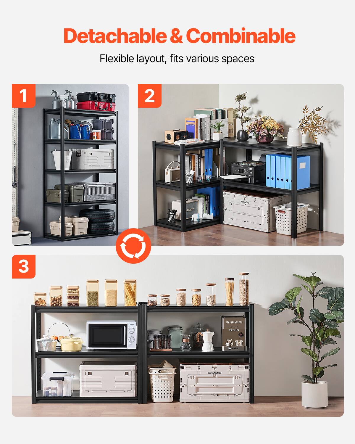 Detachable & Combinable
Flexible layout, fits various spaces
1
2
3