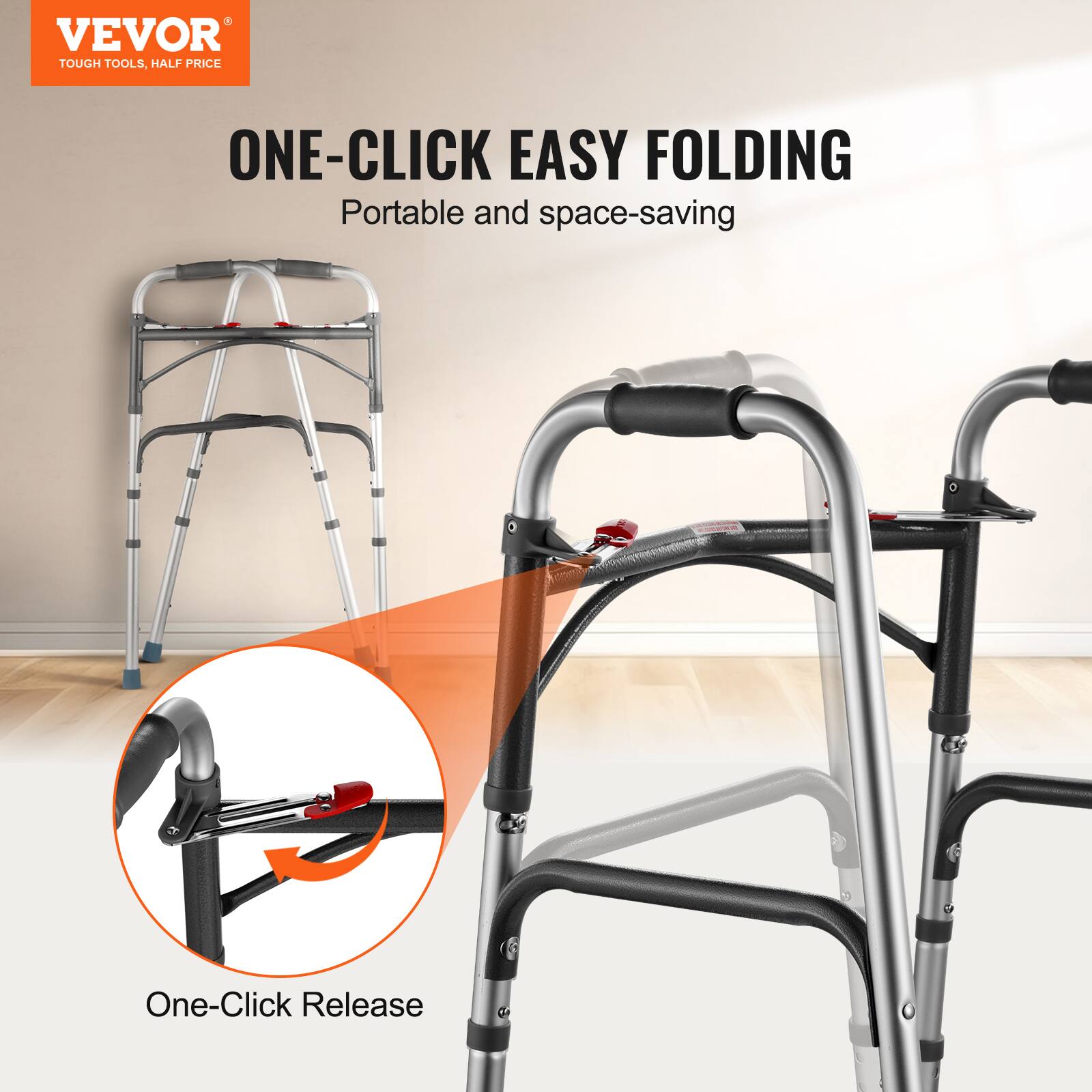 VEVOR TOUGH TOOLS, HALF PRICE
ONE-CLICK EASY FOLDING
Portable and space-saving
One-Click Release
