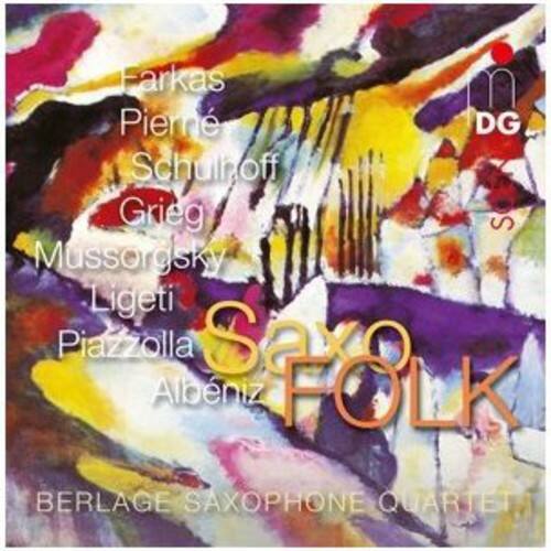 Berlage Saxophone Quartet - Saxofolk   - SUPER-AUDIO CD [Super Audio CD (SACD)]