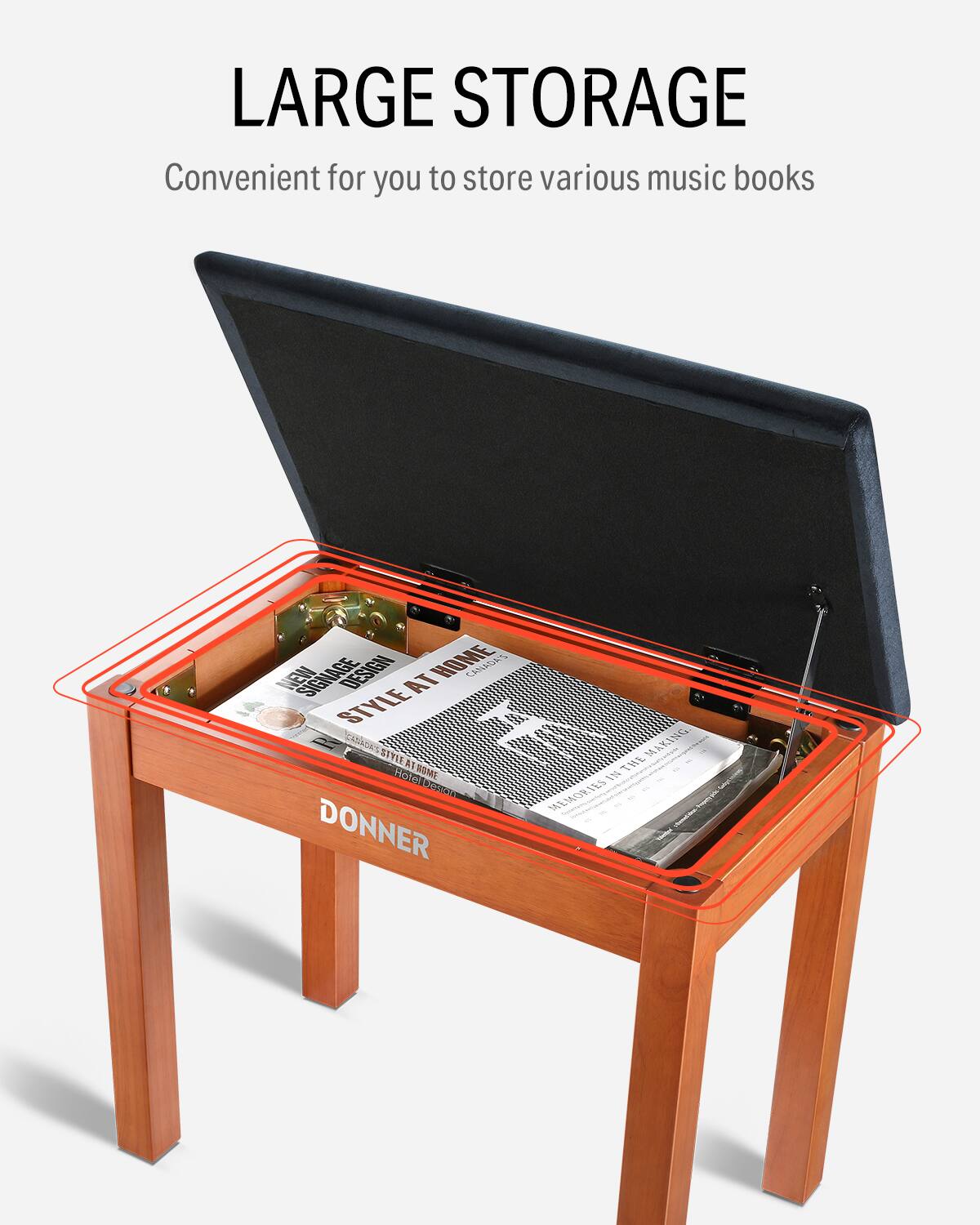LARGE STORAGE
Convenient for you to store various music books
NEW SIGNAGE DESIGN AT HOME
STYLE AT HOME
STYLE IN THE MAKING
MEMORIES
DONNER
