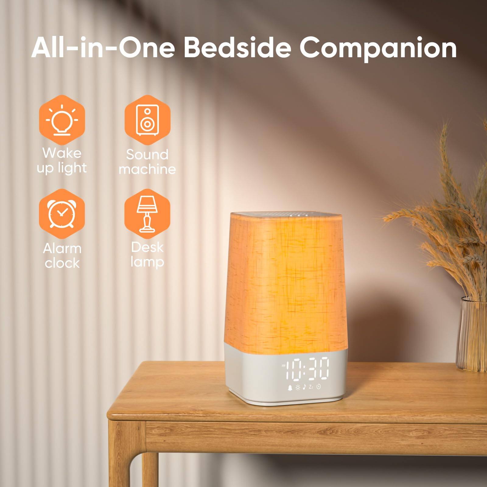 All-in-One Bedside Companion

- Wake up light
- Sound machine
- Alarm clock
- Desk lamp

10:30