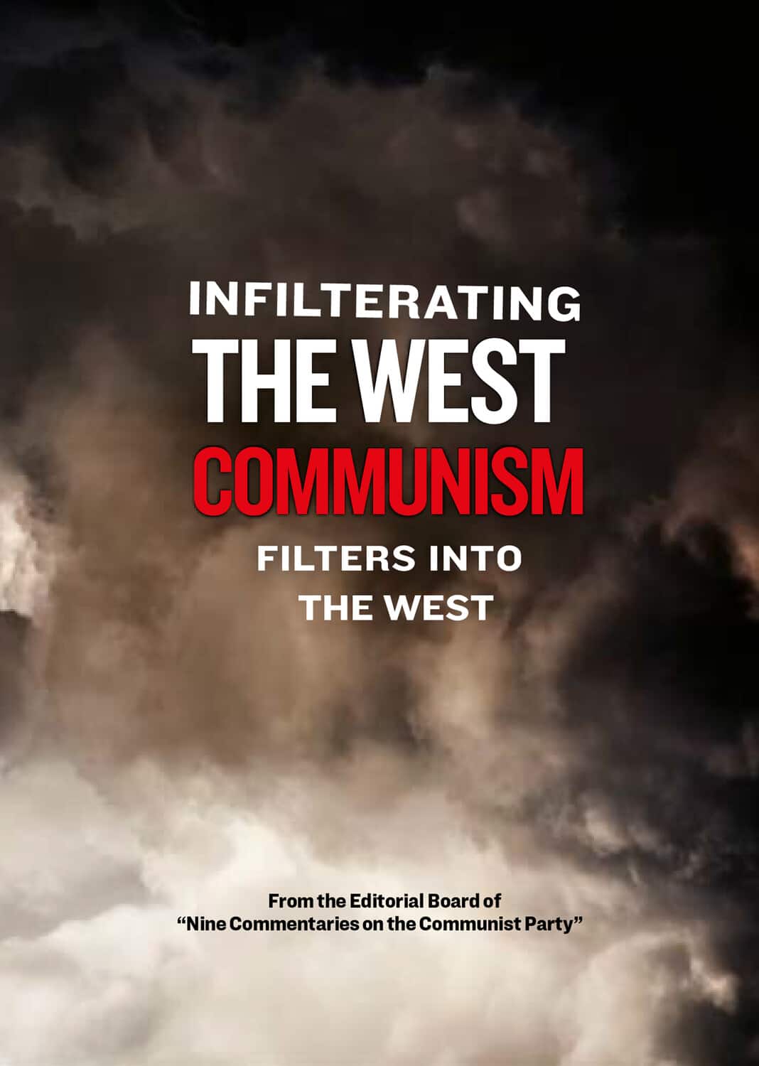 Infiltrating the West - Communism Filters Into The West  - DVD