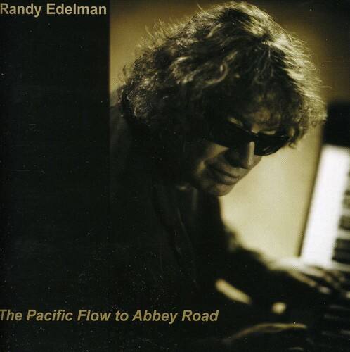 Randy Edelman - Pacific Flow to Abbey Road   - COMPACT DISCS [CD] price history on PriceWatchPro