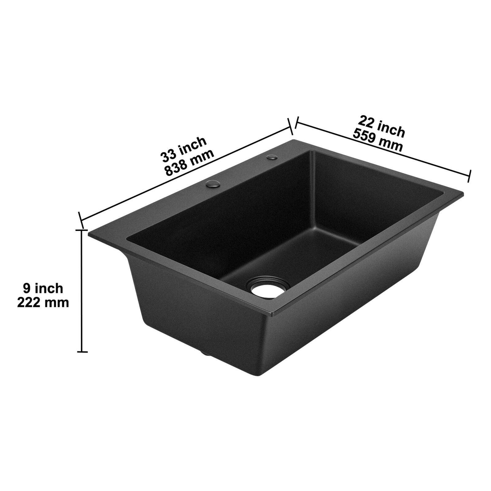 33 inch (838 mm)  
22 inch (559 mm)  
9 inch (222 mm)