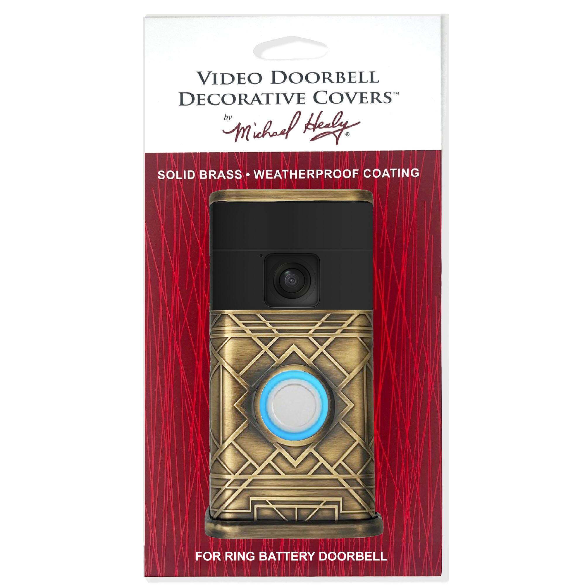 VIDEO DOORBELL DECORATIVE COVERS by Michael Herly

SOLID BRASS WEATHERPROOF COATING FOR RING BATTERY DOORBELL