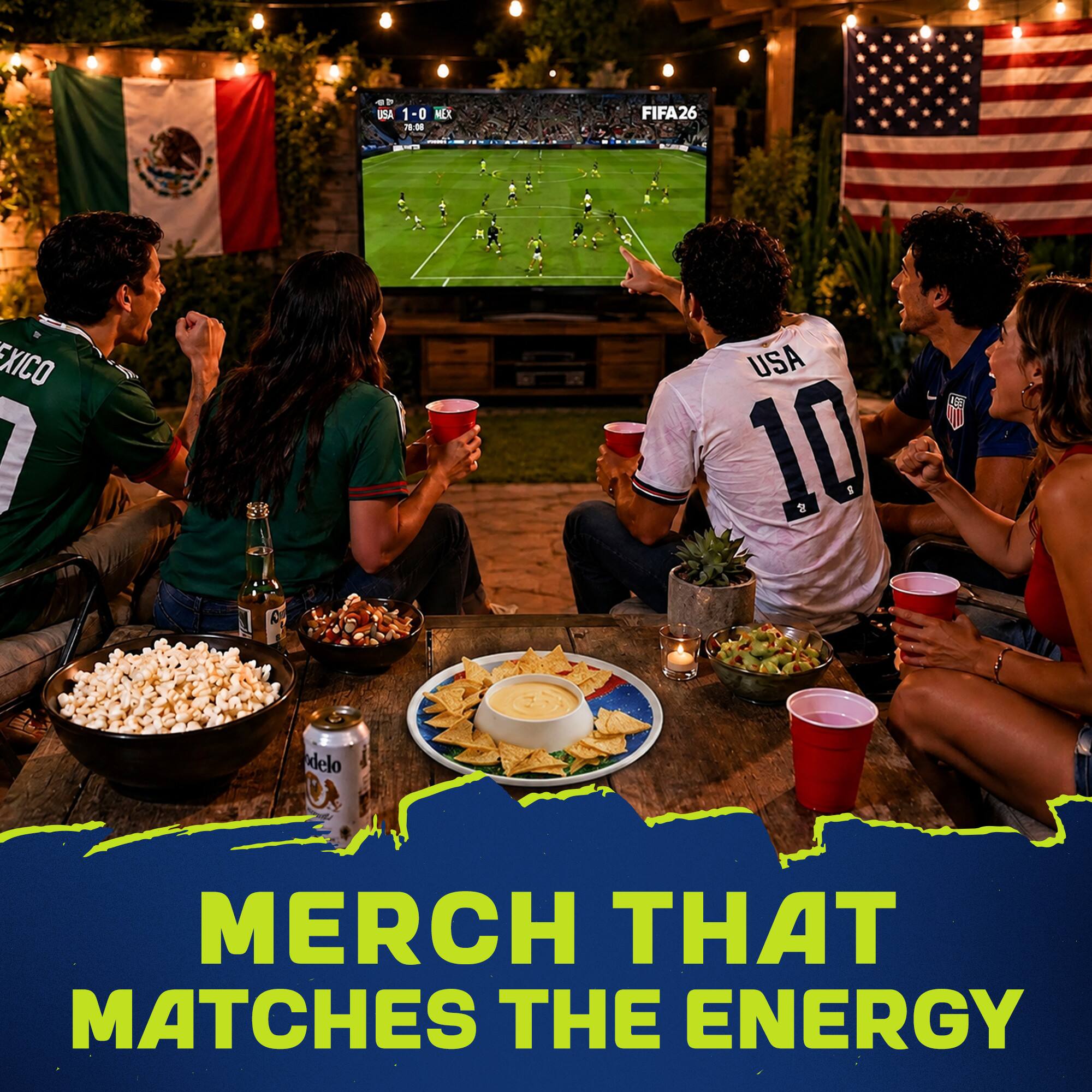 eF USA 1-0 MEX 20.00 FIFA26 MEXICO USA 10 1-0 delo MERCH THAT MATCHES THE ENERGY