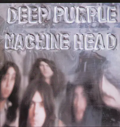 DEEP PURPLE
MACHINE HEAD