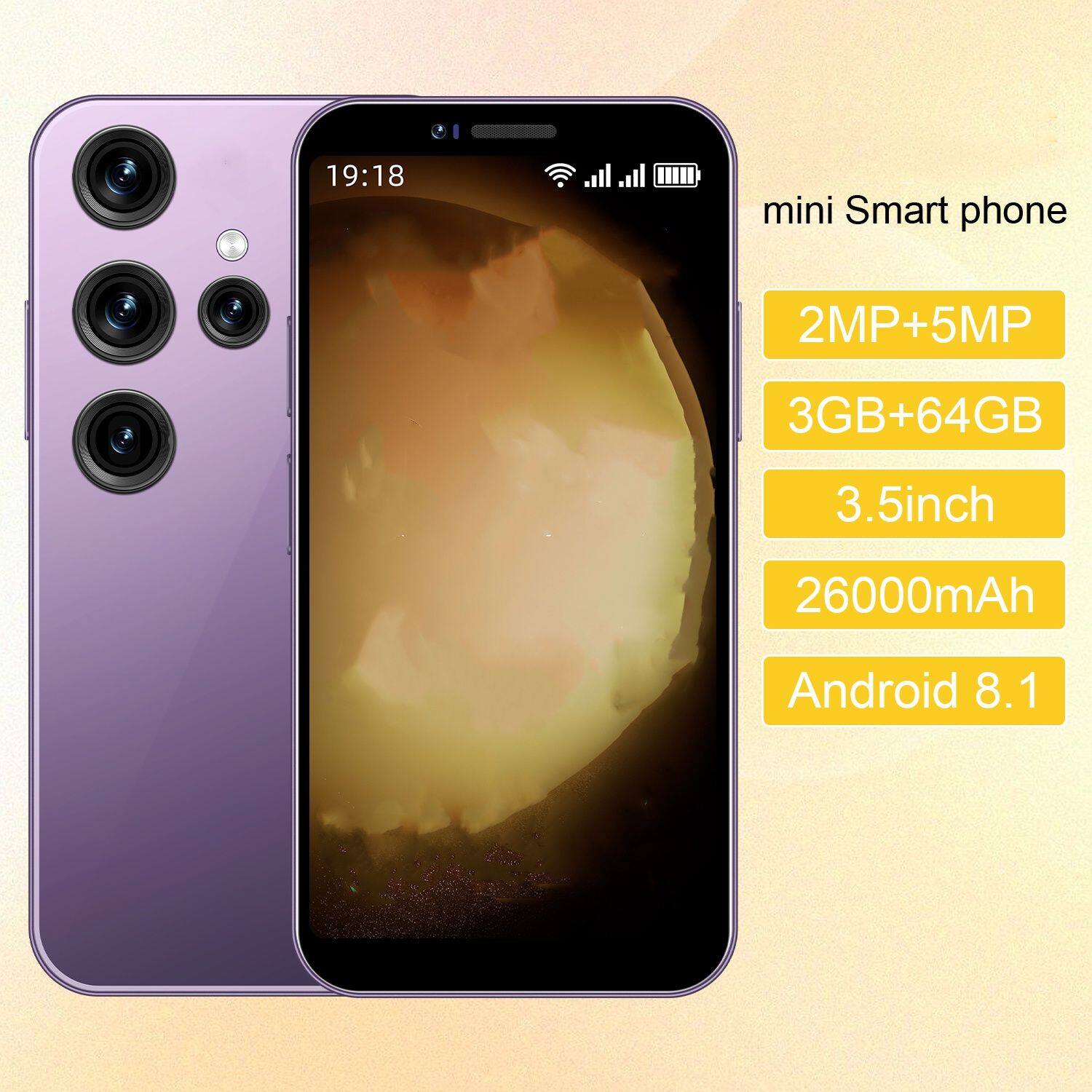 19:18 mini Smart phone  
2MP+5MP  
3GB+64GB  
3.5inch  
26000mAh  
Android 8.1