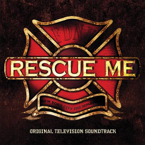 RESCUE ME  
NEW YORK CITY FIRE DEPARTMENT  
ORIGINAL TELEVISION SOUNDTRACK