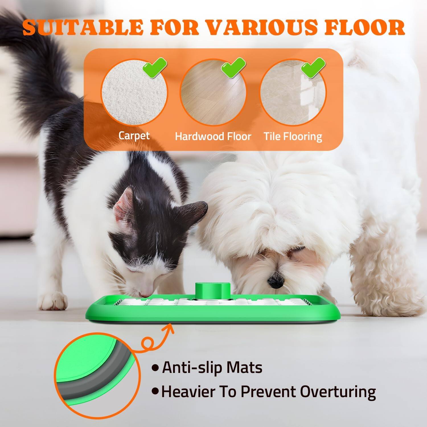 SUITABLE FOR VARIOUS FLOOR

- Carpet
- Hardwood Floor
- Tile Flooring

Anti-slip Mats
Heavier To Prevent Overturing