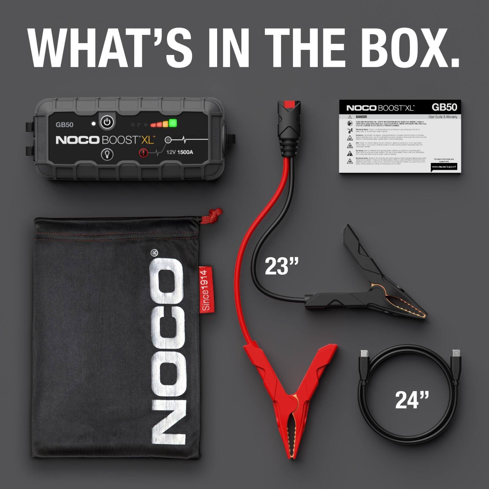 WHAT'S IN THE BOX.  
GB50 NOCO BOOSTXL  
e Code 4 series 7 NOCO BOOSTXL  
XL 12V 1500A  
Since 1914  
23" 24"