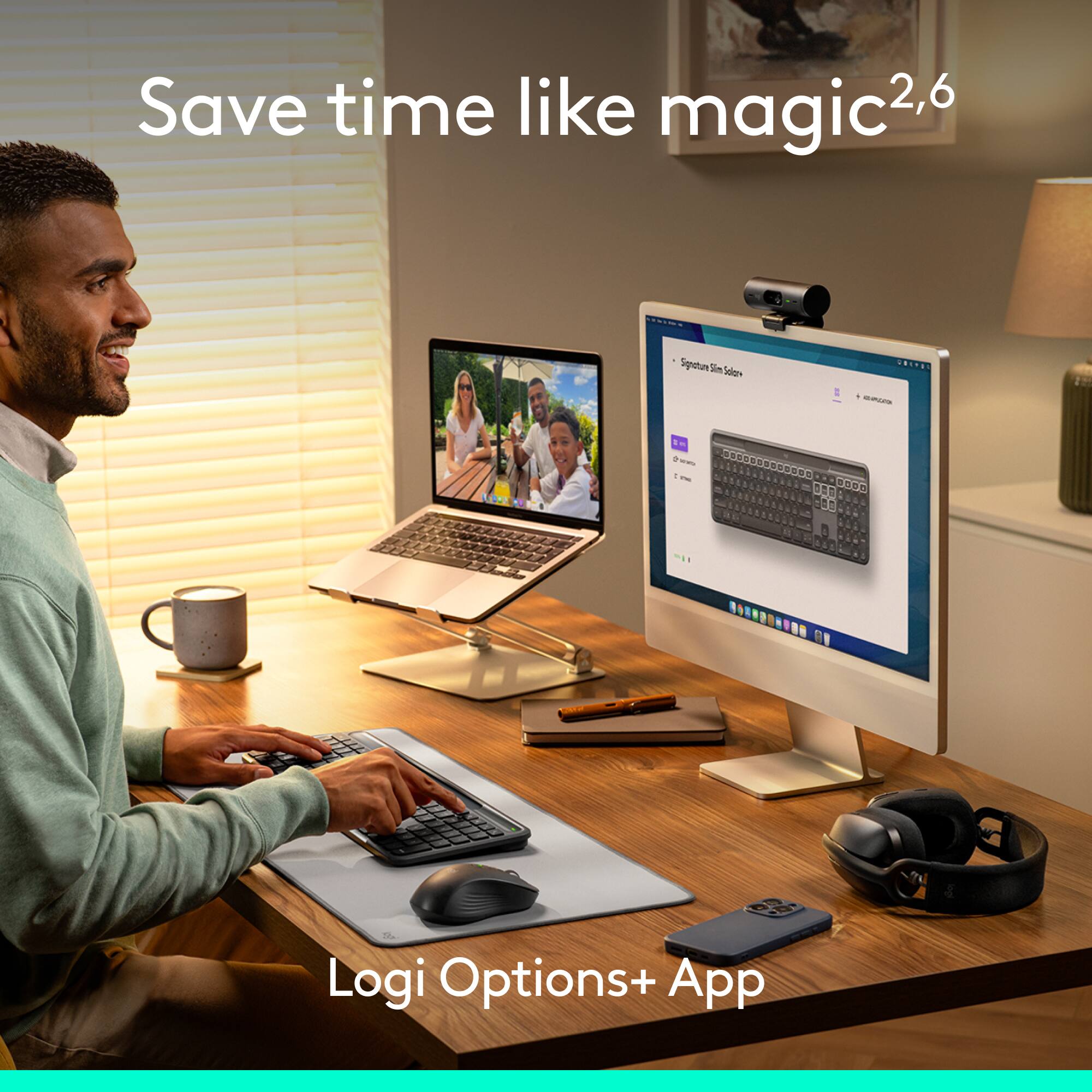 Save time like magic, Logi Options+ App