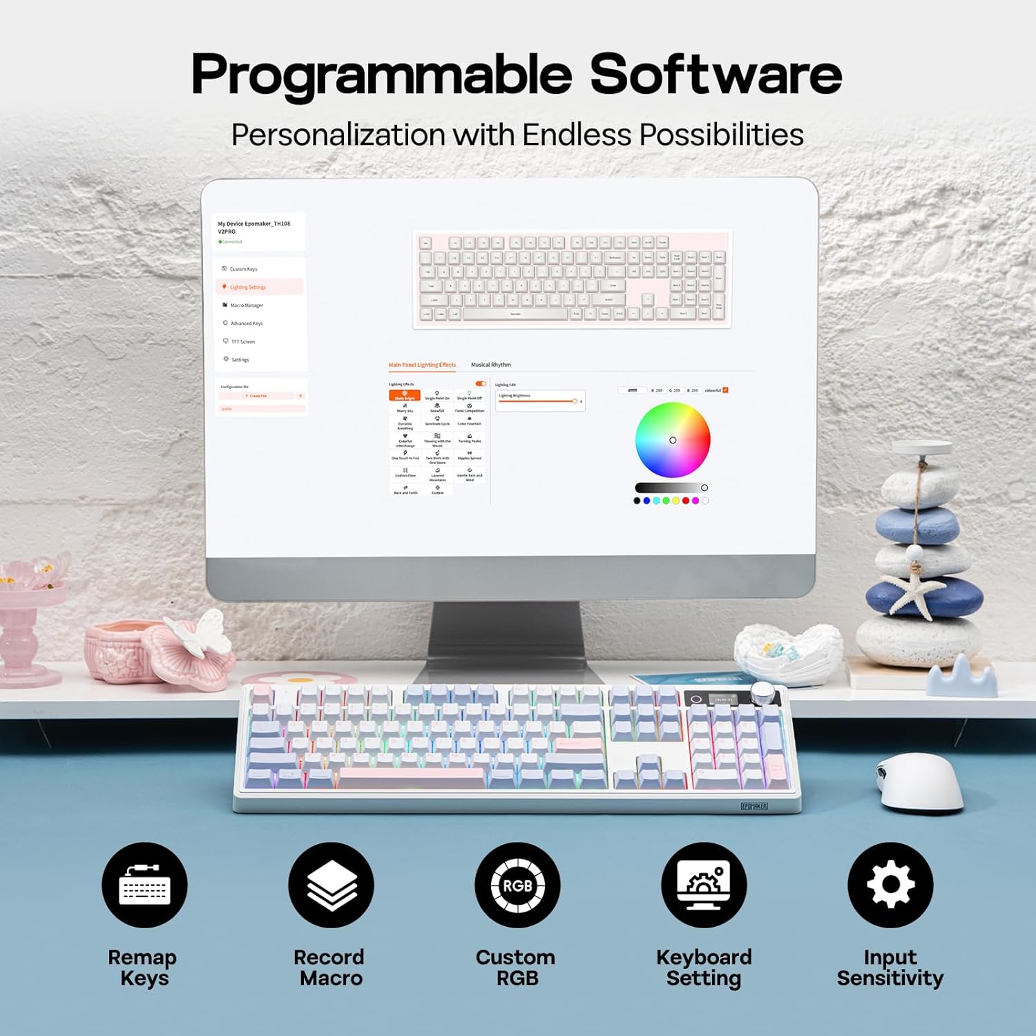 Programmable Software Personalization with Endless Possibilities

- Remap Keys
- Record Macro
- Custom RGB
- Keyboard Setting
- Input Sensitivity