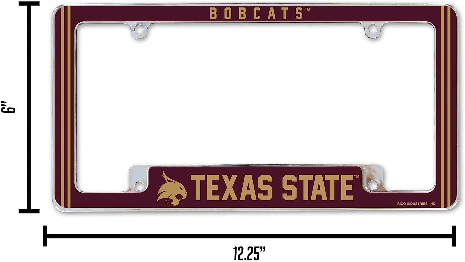 BOBCATS™  
TEXAS STATE™  

RICO INDUSTRIES, INC.  

12.25"