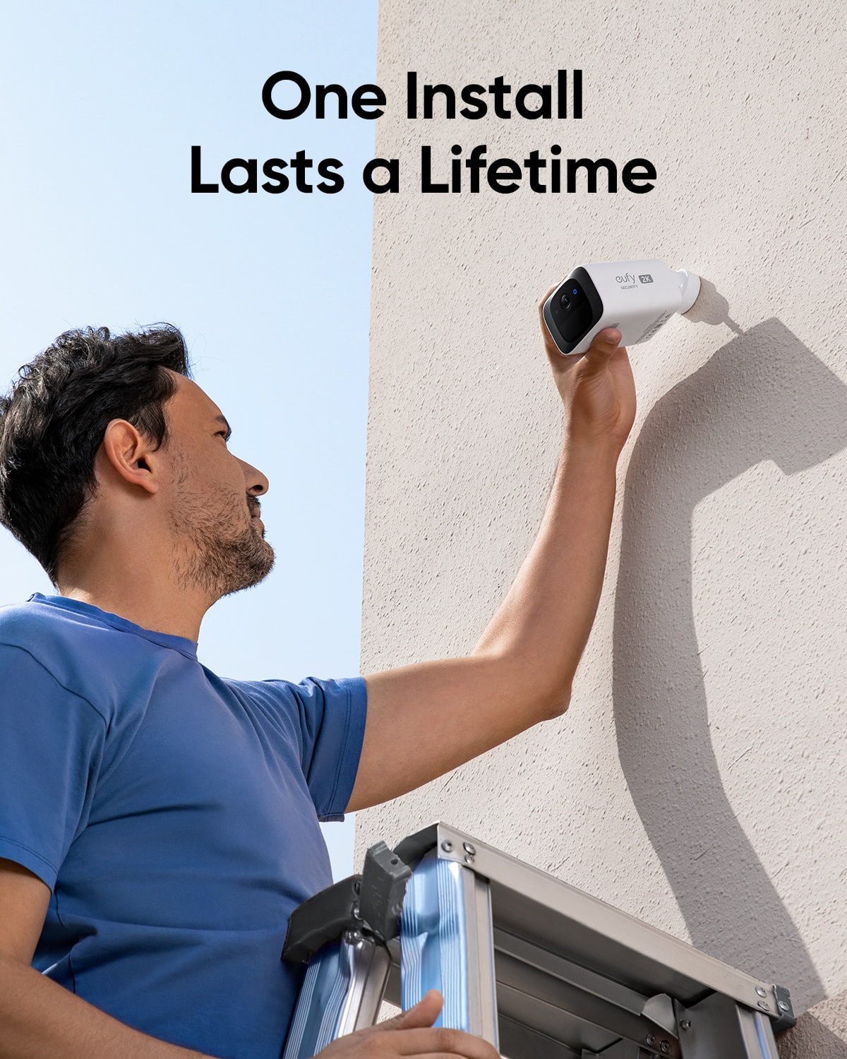 One Install Lasts a Lifetime outdoor D -