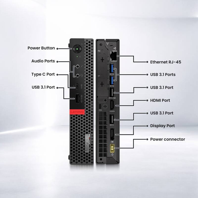 Power Button  
Audio Ports  
Type C Port  
USB 3.1 Port  

Ethernet RJ-45  
USB 3.1 Ports  
USB 3.1 Port  
HDMI Port  
USB 3.1 Port  
Display Port  
Power connector