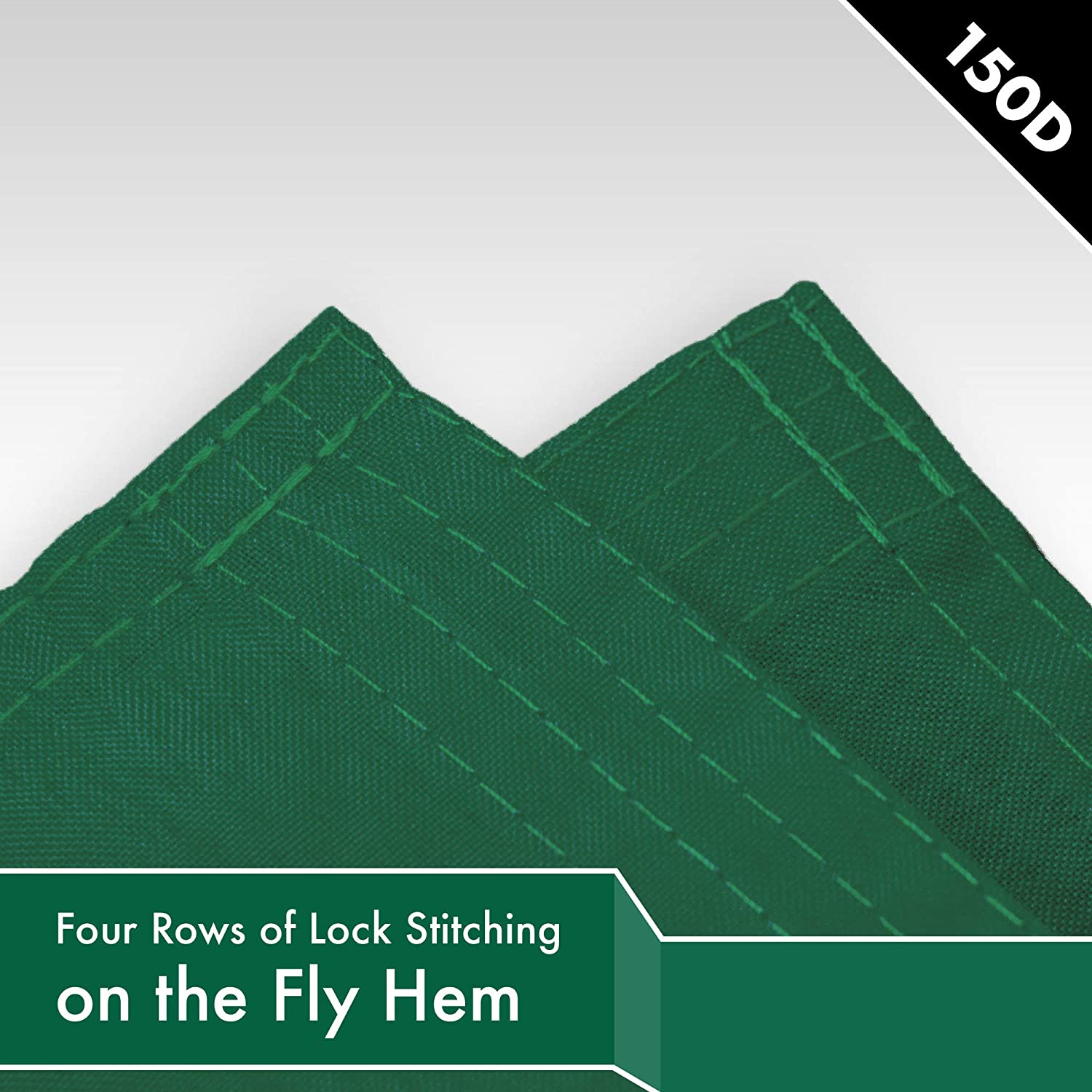 150D  
Four Rows of Lock Stitching on the Fly Hem