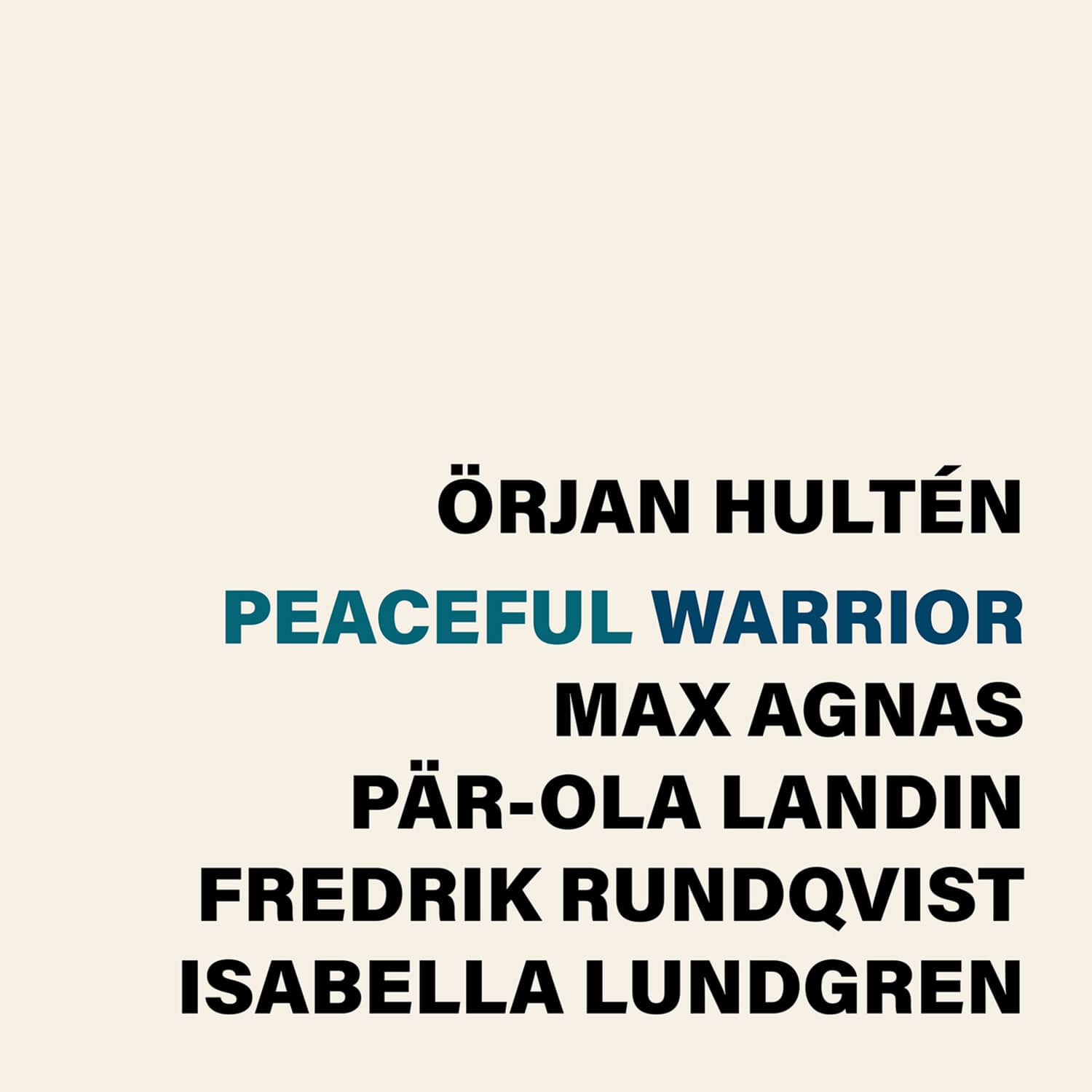 Orjan Hulten - Peaceful warrior   - COMPACT DISCS [CD] price history on PriceWatchPro
