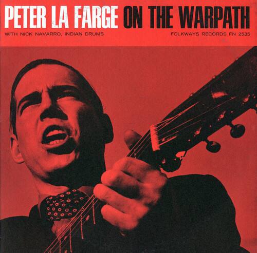 Peter La Farge - Peter Lafarge on the Warpath   - COMPACT DISCS [CD] price history on PriceWatchPro