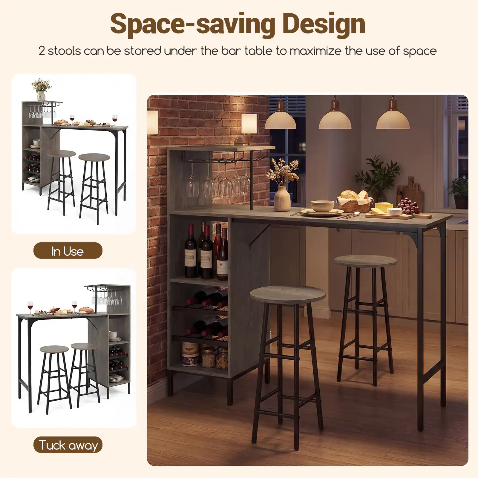 Space-saving Design  
2 stools can be stored under the bar table to maximize the use of space  

In Use  
Tuck away