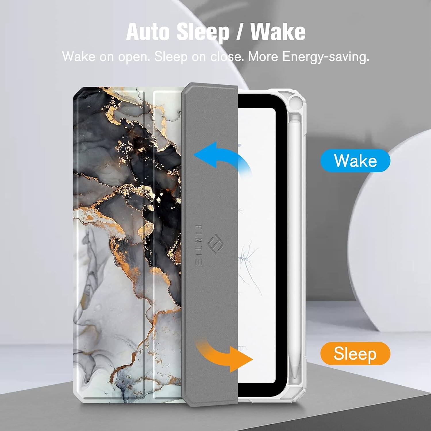Auto Sleep / Wake  
Wake on open. Sleep on close. More Energy-saving.