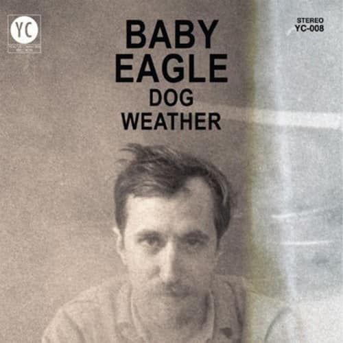 Baby Eagle - Dog Weather   - VINYL LP price history on PriceWatchPro